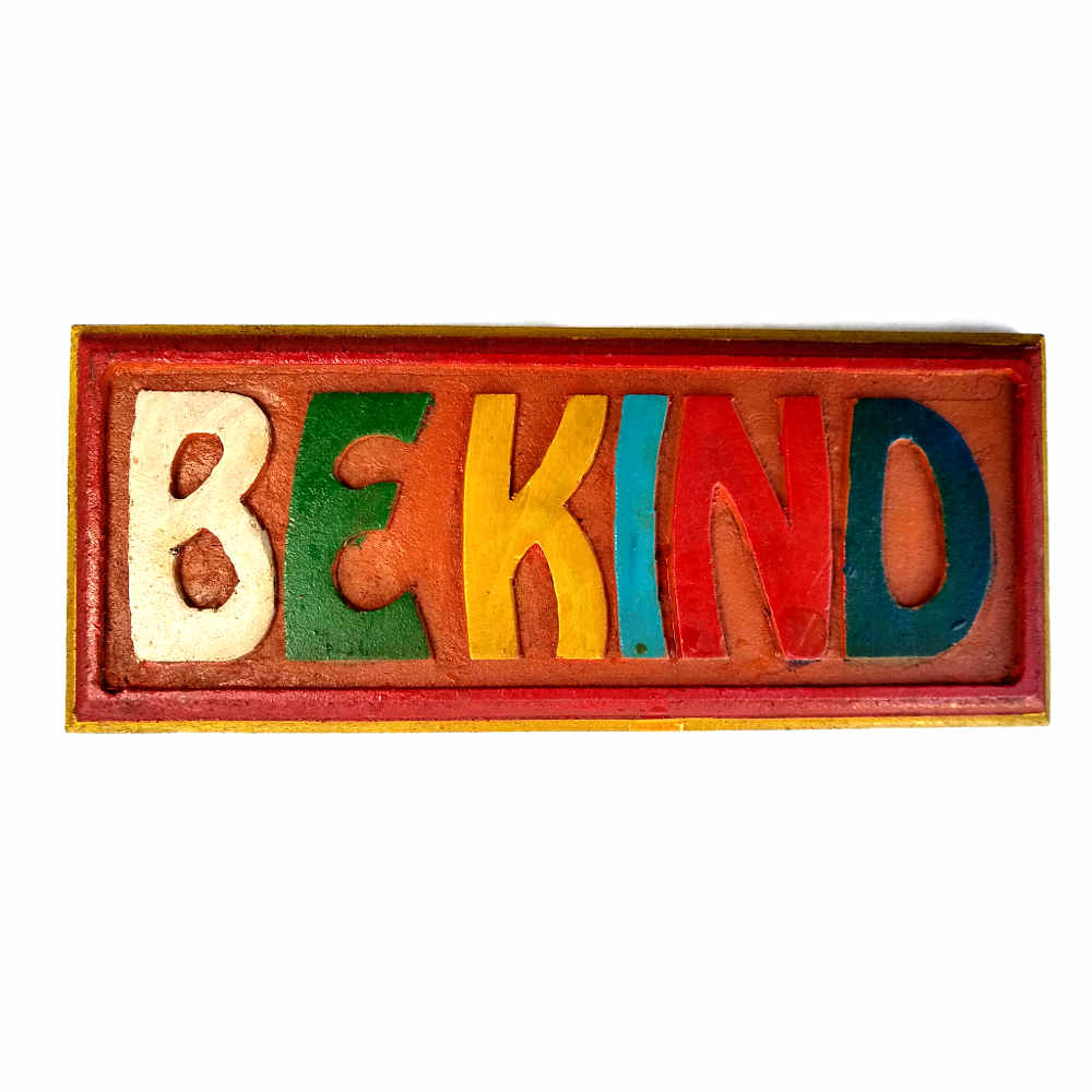 be kind sign wall hanging